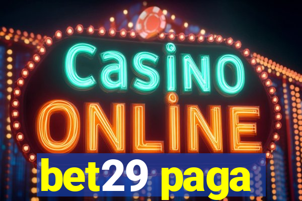 bet29 paga